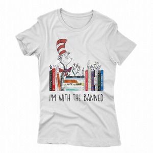 2023 Dr Seuss Im With The Banned Shirt